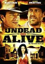 Undead or Alive - Der Tod steht ihnen gut