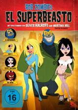 Haunted World of El Superbeasto