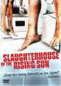 Slaughterhouse of the Rising Sun